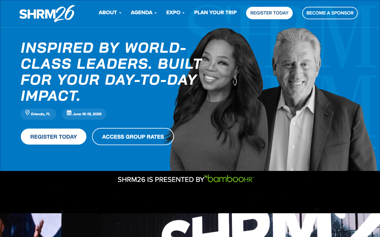 SHRM26 Annual Conference homepage — Inspired By World-Class Leaders, Built For Your Day-to-Day Impact, June 16-19 in Orlando with keynote speaker photos
